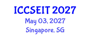 International Conference on Computational Science, Engineering and Information Technology (ICCSEIT) May 03, 2027 - Singapore, Singapore