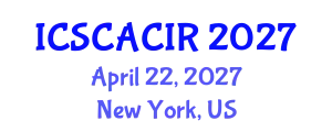 International Conference on Socio-Cultural, Anthropology, Criminology and International Relations (ICSCACIR) April 22, 2027 - New York, United States