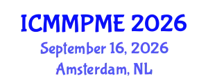 International Conference on Mining, Mineral Processing and Metallurgical Engineering (ICMMPME) September 16, 2026 - Amsterdam, Netherlands