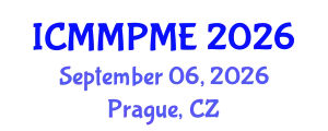 International Conference on Mining, Mineral Processing and Metallurgical Engineering (ICMMPME) September 06, 2026 - Prague, Czechia