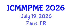 International Conference on Mining, Mineral Processing and Metallurgical Engineering (ICMMPME) July 19, 2026 - Paris, France