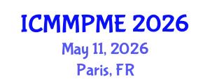 International Conference on Mining, Mineral Processing and Metallurgical Engineering (ICMMPME) May 11, 2026 - Paris, France