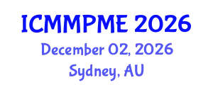 International Conference on Mining, Mineral Processing and Metallurgical Engineering (ICMMPME) December 02, 2026 - Sydney, Australia