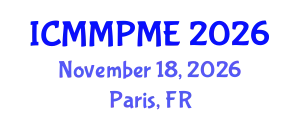 International Conference on Mining, Mineral Processing and Metallurgical Engineering (ICMMPME) November 18, 2026 - Paris, France