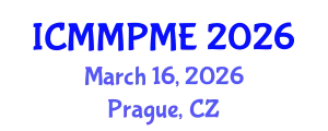 International Conference on Mining, Mineral Processing and Metallurgical Engineering (ICMMPME) March 16, 2026 - Prague, Czechia