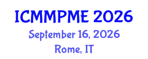 International Conference on Mining, Mineral Processing and Metallurgical Engineering (ICMMPME) September 16, 2026 - Rome, Italy