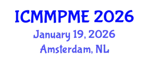International Conference on Mining, Mineral Processing and Metallurgical Engineering (ICMMPME) January 19, 2026 - Amsterdam, Netherlands