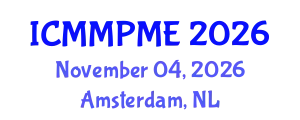 International Conference on Mining, Mineral Processing and Metallurgical Engineering (ICMMPME) November 04, 2026 - Amsterdam, Netherlands