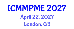 International Conference on Mining, Mineral Processing and Metallurgical Engineering (ICMMPME) April 22, 2027 - London, United Kingdom