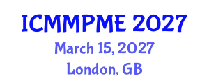 International Conference on Mining, Mineral Processing and Metallurgical Engineering (ICMMPME) March 15, 2027 - London, United Kingdom