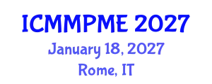 International Conference on Mining, Mineral Processing and Metallurgical Engineering (ICMMPME) January 18, 2027 - Rome, Italy