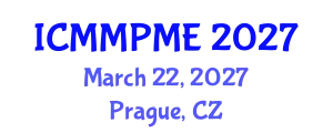 International Conference on Mining, Mineral Processing and Metallurgical Engineering (ICMMPME) March 22, 2027 - Prague, Czechia