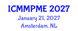 International Conference on Mining, Mineral Processing and Metallurgical Engineering (ICMMPME) January 21, 2027 - Amsterdam, Netherlands