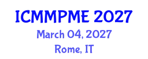 International Conference on Mining, Mineral Processing and Metallurgical Engineering (ICMMPME) March 04, 2027 - Rome, Italy
