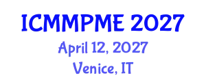International Conference on Mining, Mineral Processing and Metallurgical Engineering (ICMMPME) April 12, 2027 - Venice, Italy