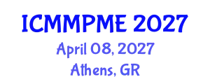 International Conference on Mining, Mineral Processing and Metallurgical Engineering (ICMMPME) April 08, 2027 - Athens, Greece
