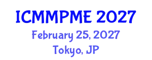 International Conference on Mining, Mineral Processing and Metallurgical Engineering (ICMMPME) February 25, 2027 - Tokyo, Japan