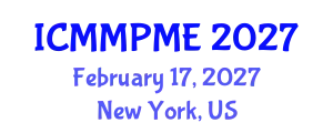 International Conference on Mining, Mineral Processing and Metallurgical Engineering (ICMMPME) February 17, 2027 - New York, United States
