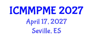 International Conference on Mining, Mineral Processing and Metallurgical Engineering (ICMMPME) April 17, 2027 - Seville, Spain