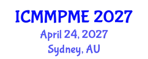 International Conference on Mining, Mineral Processing and Metallurgical Engineering (ICMMPME) April 24, 2027 - Sydney, Australia