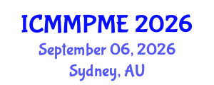 International Conference on Mining, Mineral Processing and Metallurgical Engineering (ICMMPME) September 06, 2026 - Sydney, Australia