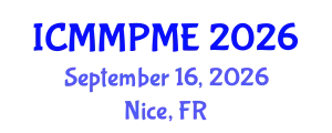 International Conference on Mining, Mineral Processing and Metallurgical Engineering (ICMMPME) September 16, 2026 - Nice, France