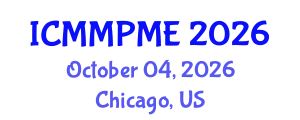 International Conference on Mining, Mineral Processing and Metallurgical Engineering (ICMMPME) October 04, 2026 - Chicago, United States