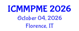International Conference on Mining, Mineral Processing and Metallurgical Engineering (ICMMPME) October 04, 2026 - Florence, Italy