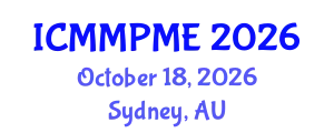 International Conference on Mining, Mineral Processing and Metallurgical Engineering (ICMMPME) October 18, 2026 - Sydney, Australia