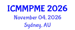 International Conference on Mining, Mineral Processing and Metallurgical Engineering (ICMMPME) November 04, 2026 - Sydney, Australia