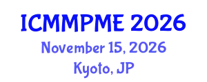 International Conference on Mining, Mineral Processing and Metallurgical Engineering (ICMMPME) November 15, 2026 - Kyoto, Japan