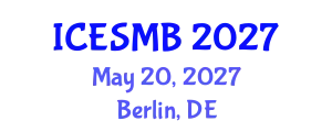 International Conference on Engineering Systems in Medicine and Biology (ICESMB) May 20, 2027 - Berlin, Germany