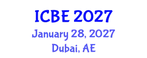 International Conference on Biomaterials Engineering (ICBE) January 28, 2027 - Dubai, United Arab Emirates