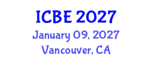 International Conference on Biomaterials Engineering (ICBE) January 09, 2027 - Vancouver, Canada