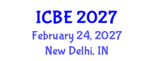 International Conference on Biomaterials Engineering (ICBE) February 24, 2027 - New Delhi, India