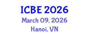 International Conference on Biomaterials Engineering (ICBE) March 09, 2026 - Hanoi, Vietnam