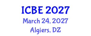 International Conference on Biomaterials Engineering (ICBE) March 24, 2027 - Algiers, Algeria