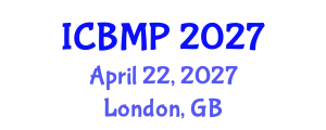 International Conference on Behavioral Medicine and Psychiatry (ICBMP) April 22, 2027 - London, United Kingdom