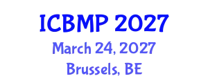 International Conference on Behavioral Medicine and Psychiatry (ICBMP) March 24, 2027 - Brussels, Belgium