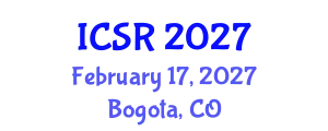 International Conference on Social Robotics (ICSR) February 17, 2027 - Bogota, Colombia