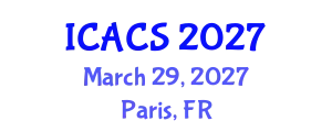 International Conference on Advanced Computing Systems (ICACS) March 29, 2027 - Paris, France
