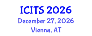 International Conference on Intelligent Transportation Systems (ICITS) December 27, 2026 - Vienna, Austria