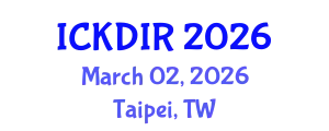 International Conference on Knowledge Discovery and Information Retrieval (ICKDIR) March 02, 2026 - Taipei, Taiwan