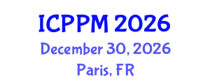 International Conference on People, Politics and Media (ICPPM) December 30, 2026 - Paris, France