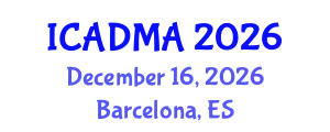 International Conference on Advanced Data Mining and Applications (ICADMA) December 16, 2026 - Barcelona, Spain
