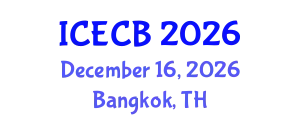 International Conference on Experimental and Computational Biomechanics (ICECB) December 16, 2026 - Bangkok, Thailand