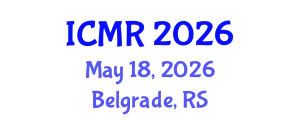 International Conference on Manufacturing Research (ICMR) May 18, 2026 - Belgrade, Serbia