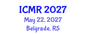 International Conference on Manufacturing Research (ICMR) May 22, 2027 - Belgrade, Serbia