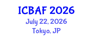International Conference on Banking, Accounting and Finance (ICBAF) July 22, 2026 - Tokyo, Japan