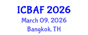 International Conference on Banking, Accounting and Finance (ICBAF) March 09, 2026 - Bangkok, Thailand